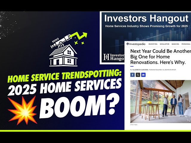2025 Home Services Economic Forecast BOOM? Will Labor Issues & Tariffs Shake It?