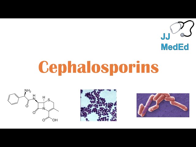 Cephalosporin Antibiotics: 1st to 5th Generation, Mechanism, Side Effects, and Bacterial Targets