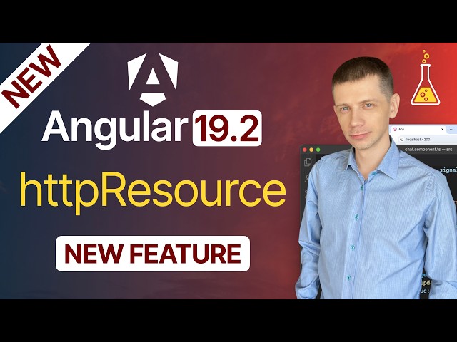 Angular 19.2: New httpResource for HTTP Requests (First Look)