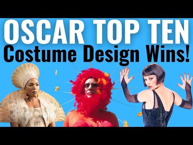 Top 10 Costume Design Oscar Wins of ALL TIME