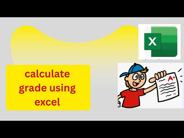 calculate grade using excel