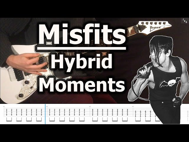 Misfits - Hybrid Moments | Guitar Tabs Tutorial