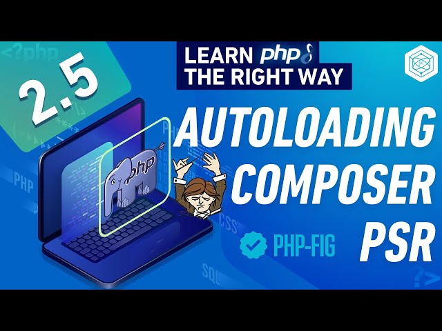 PHP Coding Standards, Autoloading (PSR-4) & Composer - Full PHP 8 Tutorial