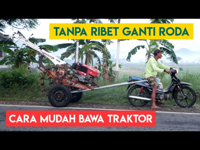 CARA MEMBAWA TRAKTOR SAWAH DIJALAN RAYA TANPA RIBET GANTI BAN KARET