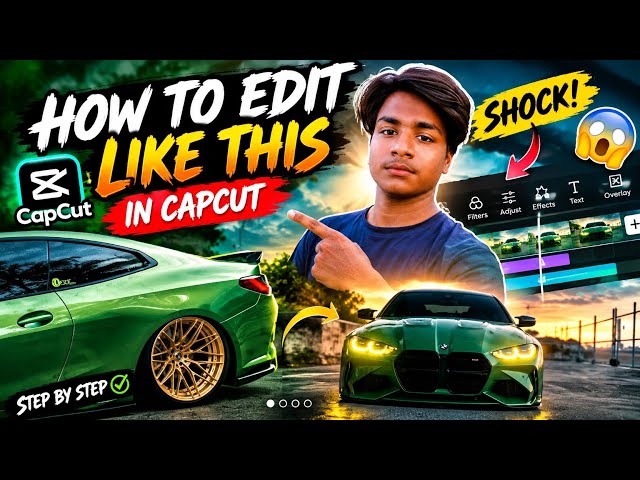 How To Edit Like This in CapCut 🔥 | Cinematic Car Edit Tutorial | CapCut Editing Tutorial