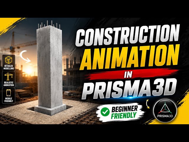 Construction Animation in Prisma3D | Mobile Animation Tutorial #meshmill #prisma3d #prisma3dtutorial
