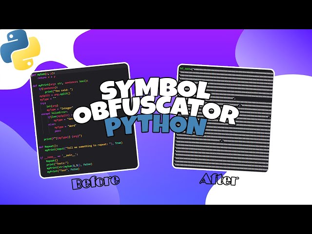 Symbol Obfuscator Python Edition | Python "Obfuscator"/Code Hider