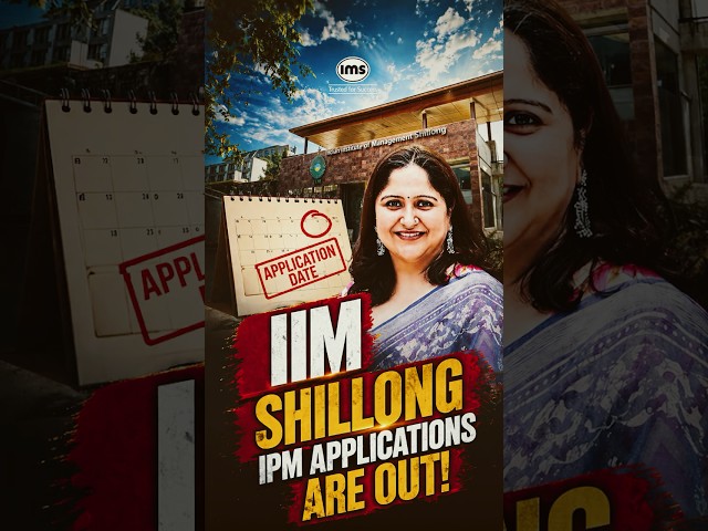 IIM Shillong IPM Applications Are Out #iimshillong #ipm