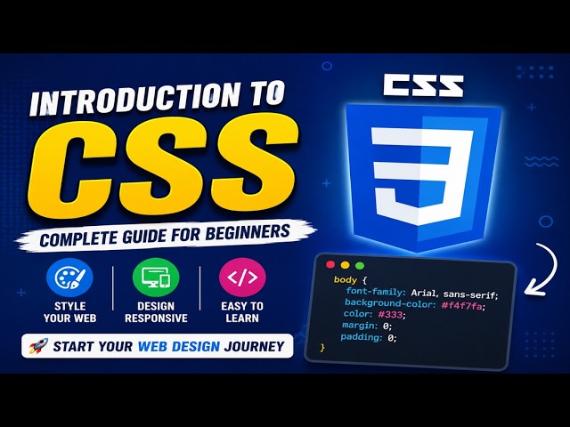 Introduction to CSS | CSS Tutorial for Beginners | Learn CSS Basics