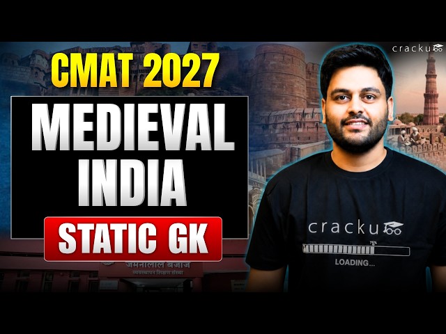 CMAT 2027: Master Medieval Indian History for Static GK