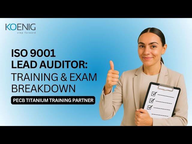 ISO 9001 Lead Auditor Training & Exam Breakdown | Ace Your Audit Career