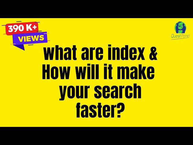 Indexes in SQL Server | Use Indexes for Faster Search in SQL | SQL Interview Questions