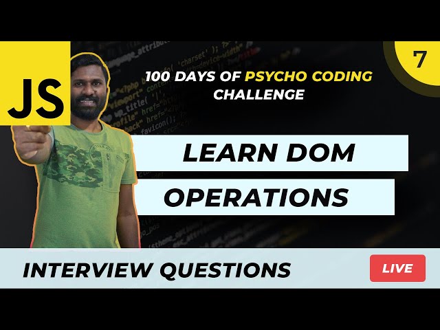 DAY 7 | JavaScript DOM Operations | 100 Days Of JS Coding Challenge Malayalam