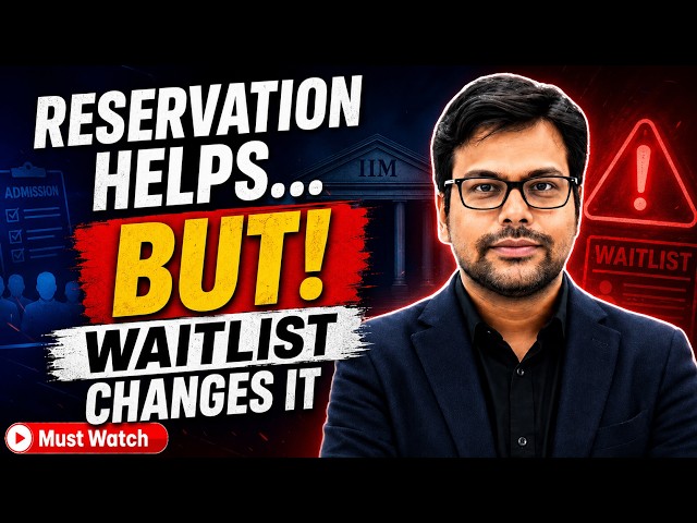 Reservation in CAT IIM Admission: Who Gets Maximum Benefit? Merit List vs Waitlist Explained - Amiya