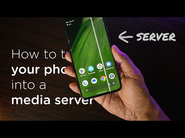 How to turn your phone into a media server