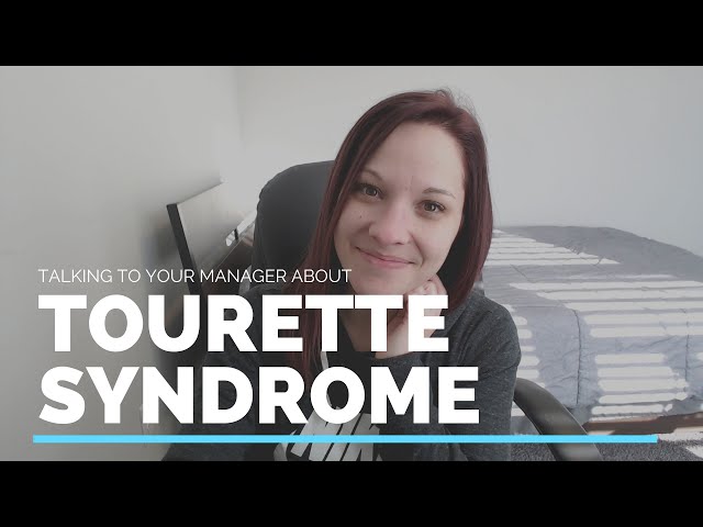 Talking to Your Manager About Tourette Syndrome