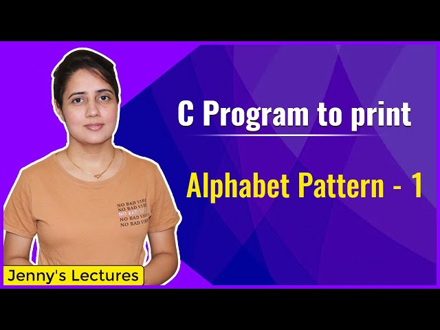 Alphabet Pattern 1 | Printing Pattern in C | C Programming Tutorials