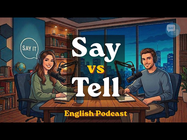 Say vs Tell in English | Spoken English Practice for Beginners | Learn English Fast
