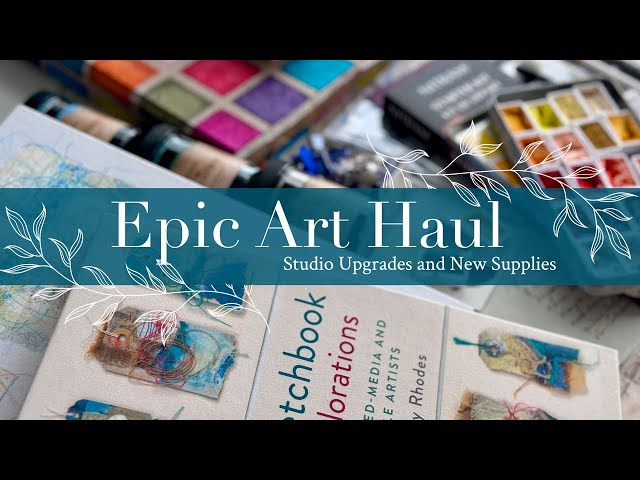 Epic Art Haul: Studio Upgrades and New Supplies!