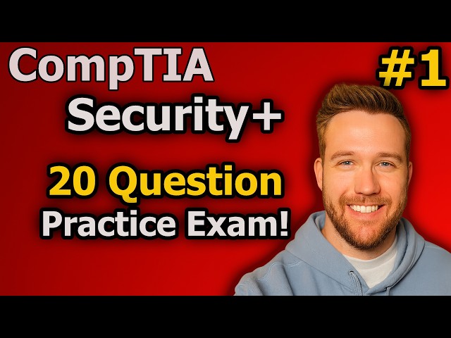 CompTIA Security+ 20 Question Practice Exam