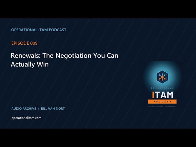 Renewals: The Negotiation You Can Actually Win | Ep. 9