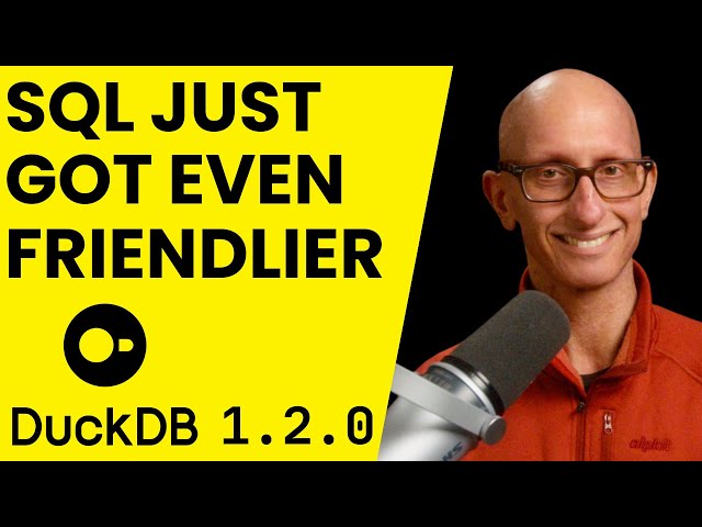 4 Ways DuckDB 1.2 makes SQL even friendlier