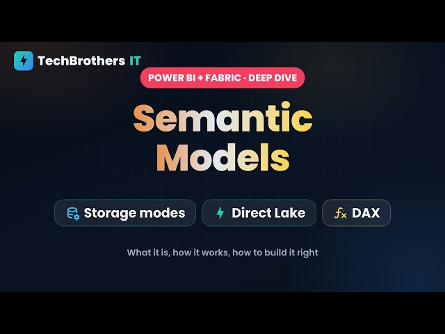 What Is a Semantic Model in Power BI & Fabric? Complete Deep Dive | Exploring SEMANTIC MODEL