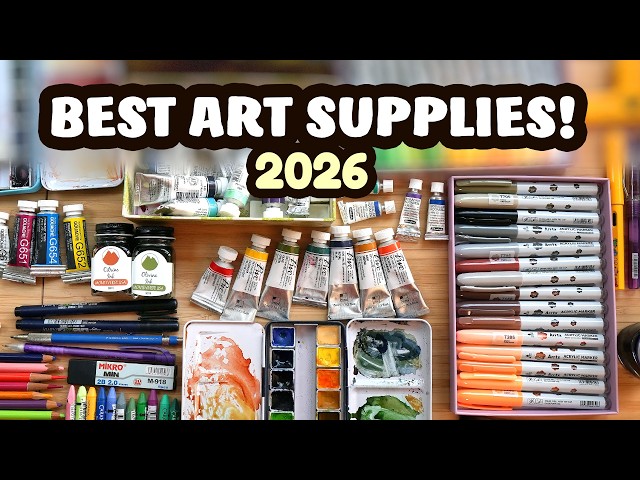 My go-to Favourite Art Supplies! (2026 edition)