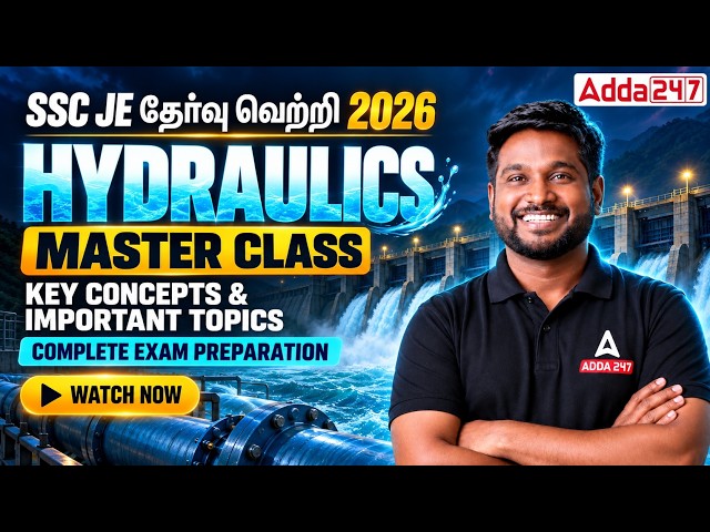 SSC JE 2026 Hydraulics Master Class | Essential Concepts & Exam Prep
