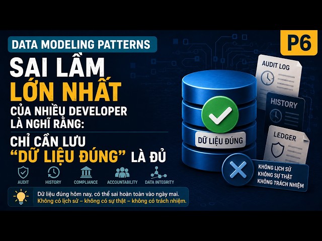 🔒🗄️Is Storing "Current Data" Enough? | Data Modeling Patterns P6
