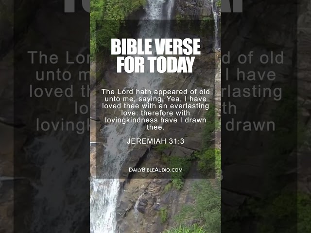 Jeremiah 31:3 | Comforting Bible Verse For Today #scriptureoftheday