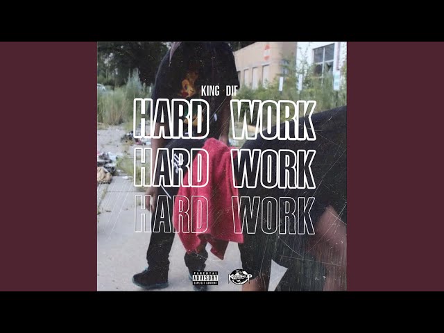 Hard Work! (All Work)