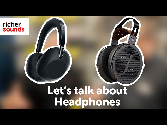 Which Headphones Are Right for the Way You Listen? | Richer Sounds