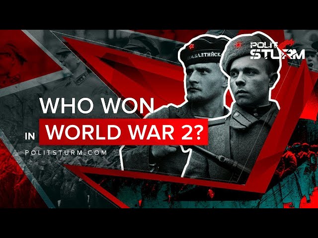 Who Won in WW2?