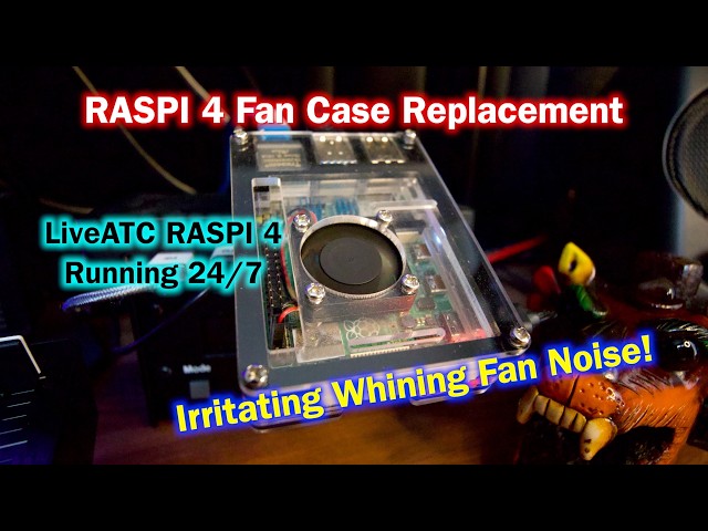 RASPI 4 Fan Replacement | LiveATC Feed | 30mm fan |