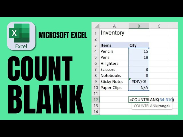 How To Use The COUNTBLANK Function In Excel: Step By Step Tutorial