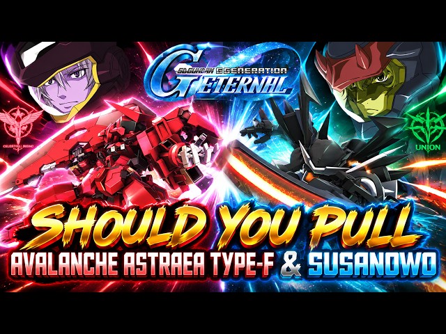 SHOULD YOU PULL FOR AVALANCHE ASTRAEA TYPE-F & SUSANOWO SD Gundam G Generation Eternal