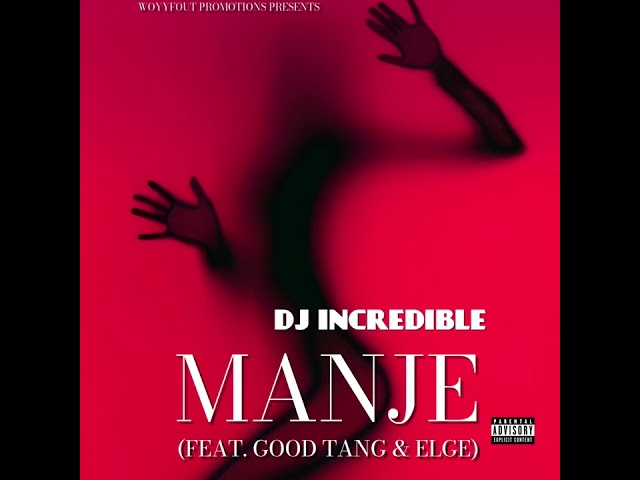 Manje (Feat. Good Tang & Elge) 