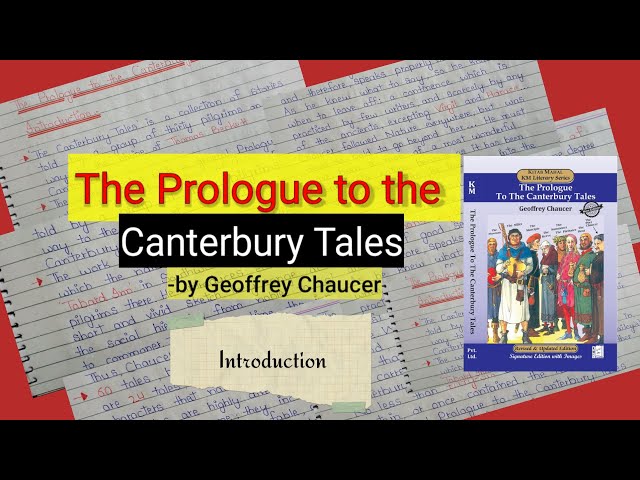 The Prologue to The Canterbury Tales by Geoffrey Chaucer | Canterbury Tales Introduction