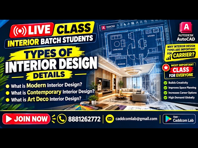 Live Class-Autocad Interior Theory- Types of Interior Design- And Why Important-For Carrier-Night