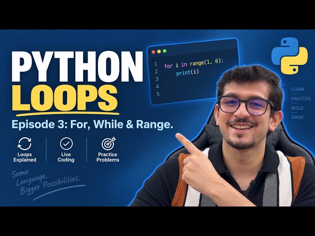 Learning Python From Zero : EP3 : For-While Loop, Range, Break/Continue & Practice (New to teaching)