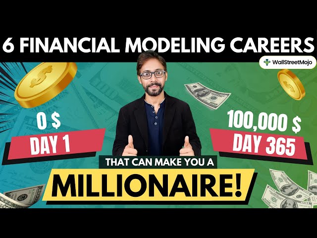 Top 6 Careers in Financial Modeling (By Ex-JPMorgan Analyst)