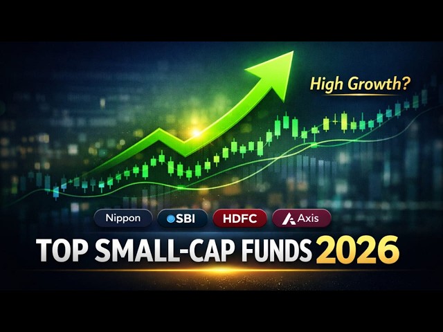 Top Small-Cap Mutual Funds 2026 | High Growth Funds for Massive Returns 💰