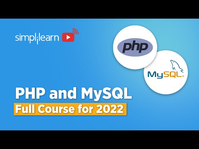PHP And MySQL Full Course in 2026 | PHP And MySQL Tutorial for Beginners 2026 | Simplilearn