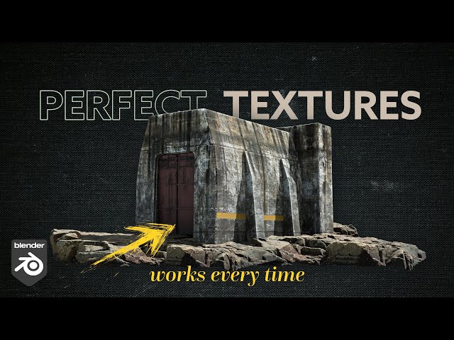 Perfect Textures in Blender - Works Every Time