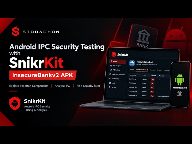 Android IPC Security Testing with SnikrKit | InsecureBankv2 APK