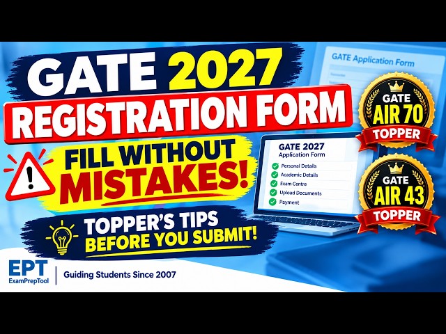 GATE 2027 Registration Form Filling LIVE  | Avoid Mistakes | AIR 70 & AIR 43 Toppers Share Tips