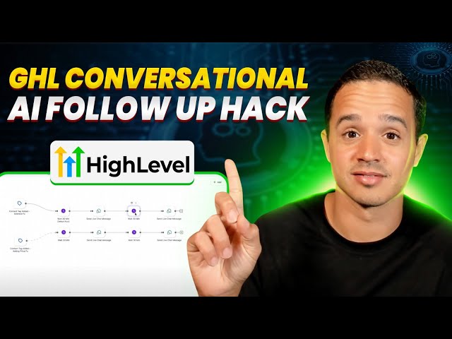 Hack for Follow-Up Automation in HighLevel Conversational AI Flow-Based Builder