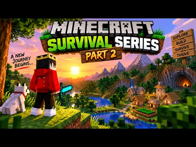 minecraft survivle series part 2