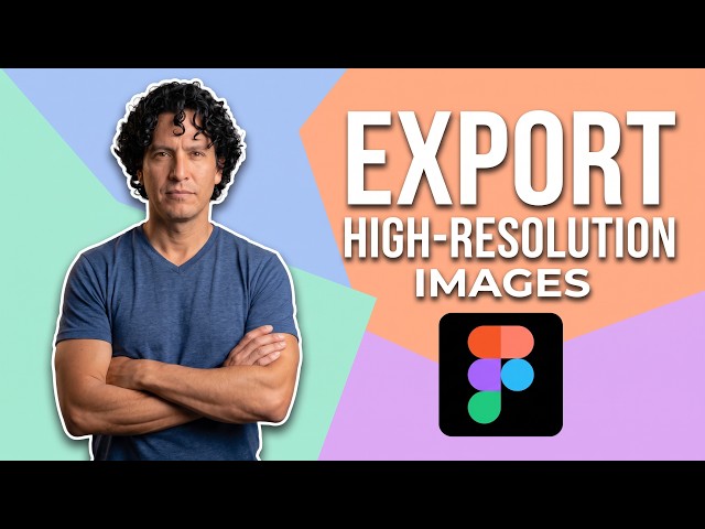 How To Export High-Resolution Images In Figma (Easy Guide)